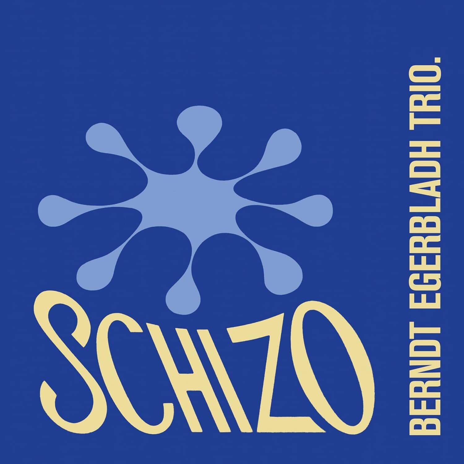 Berndt Egerbladh - Schizo   - COMPACT DISCS [CD] price history on PriceWatchPro