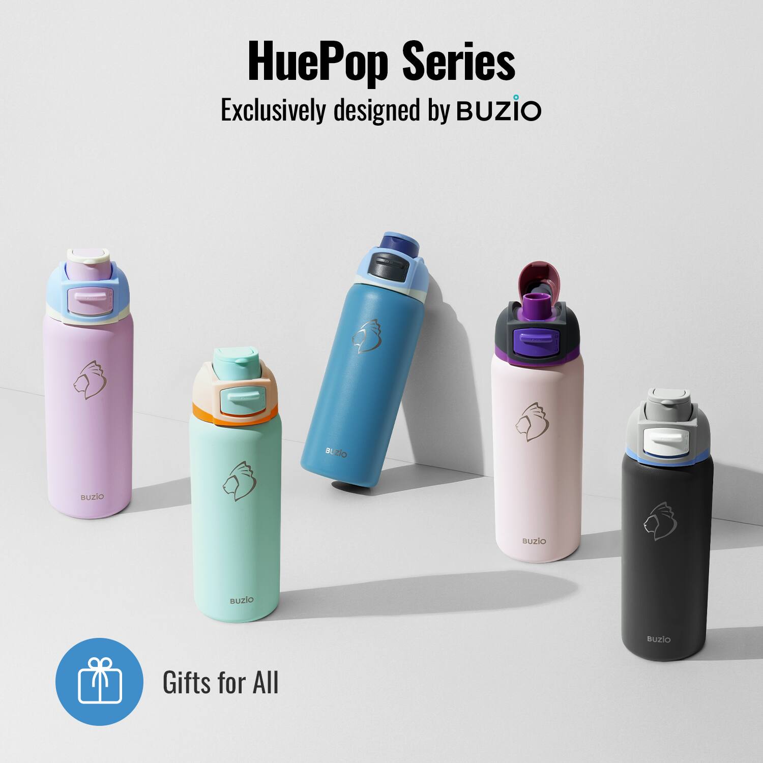HuePop Series  
Exclusively designed by BUZIO  

Gifts for All