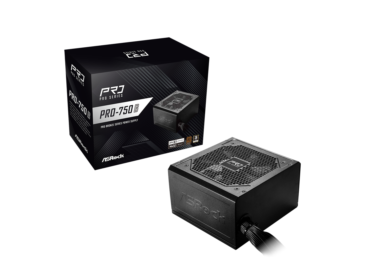 PRO SERIES  
PRO-750B  
PRO BRONZE SERIES POWER SUPPLY  
ATX 3.1  
80 PLUS BRONZE  
ASRock