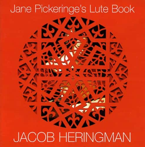 Jacob Heringman - Jane Pickeringe's Lute Book  - COMPACT DISCS