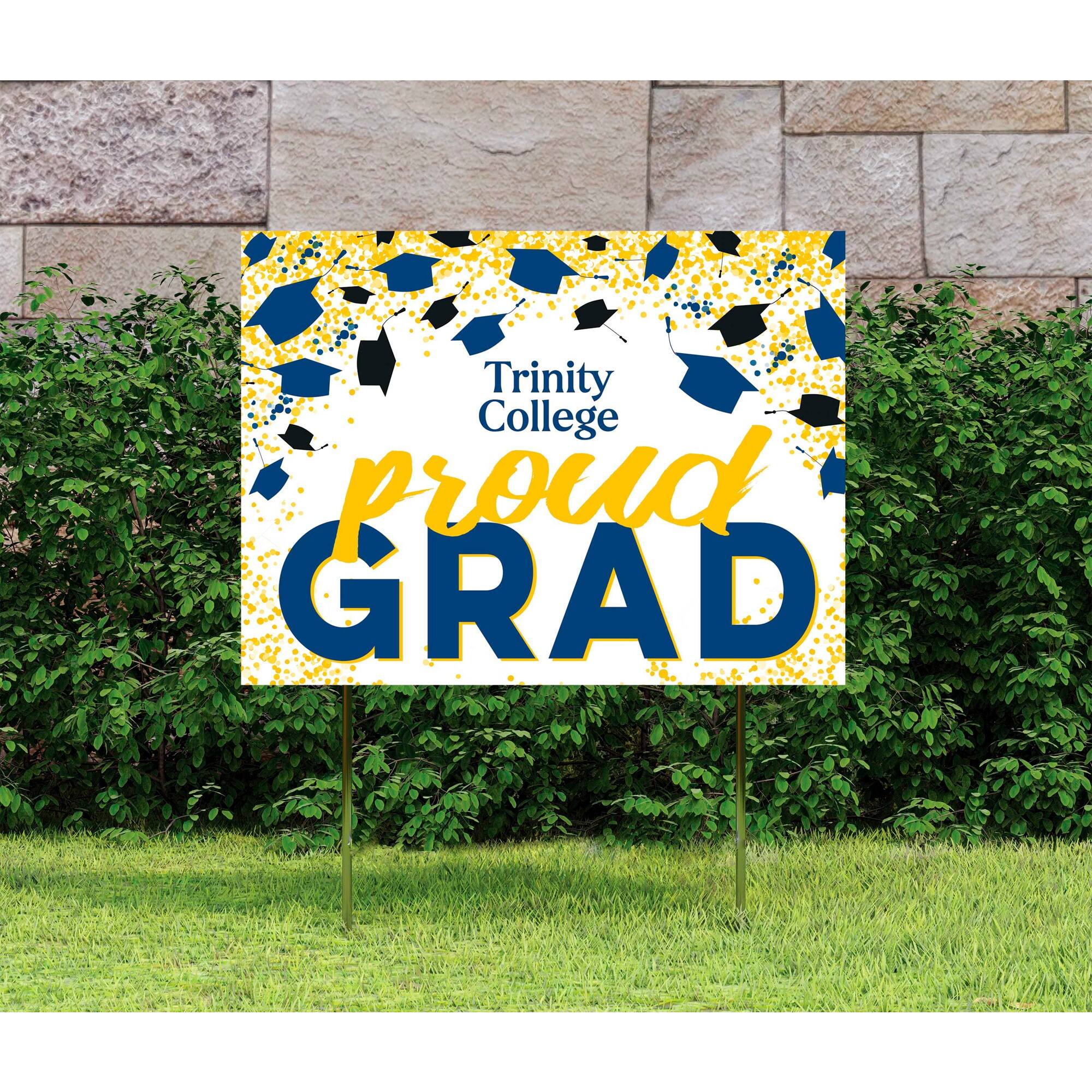 Trinity College  
proud GRAD