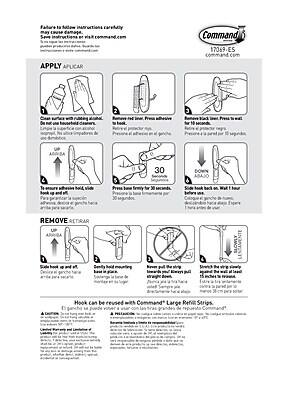 Sure, here is the corrected and grouped text from the image:

---

**Command 17069-ES**

**Failure to follow instructions carefully may cause damage.**

**See instructions at command.com**

**APPLY APPLICAR**

1. Clean surface with rubbing alcohol. Do not use household cleaners. Limpie la superficie con alcohol. No use limpiadores de casa.
2. Remove red liner. Press adhesive. Retire el protector rojo. Presione el adhesivo.
3. Press black tab. Press to wait. Retire el protector negro. Presione y espere.
4. To ensure adhesive hold, slide hook up and fill. Para garantizar la adhesión, deslice la gancha hacia arriba y llena.
5. Press firmly for 30 seconds. Presione firmemente durante 30 segundos.
6. Side hook back on. Wait 1 hour before use. Coloque el gancho de nuevo. Espere 1 hora antes de usar.

**REMOVE RETIRAR**

1. Slide hook up and off. Deslice el gancho hacia arriba y retire.
2. Remove front mounting. Desmonte la parte frontal.
3. Remove the plastic strip.