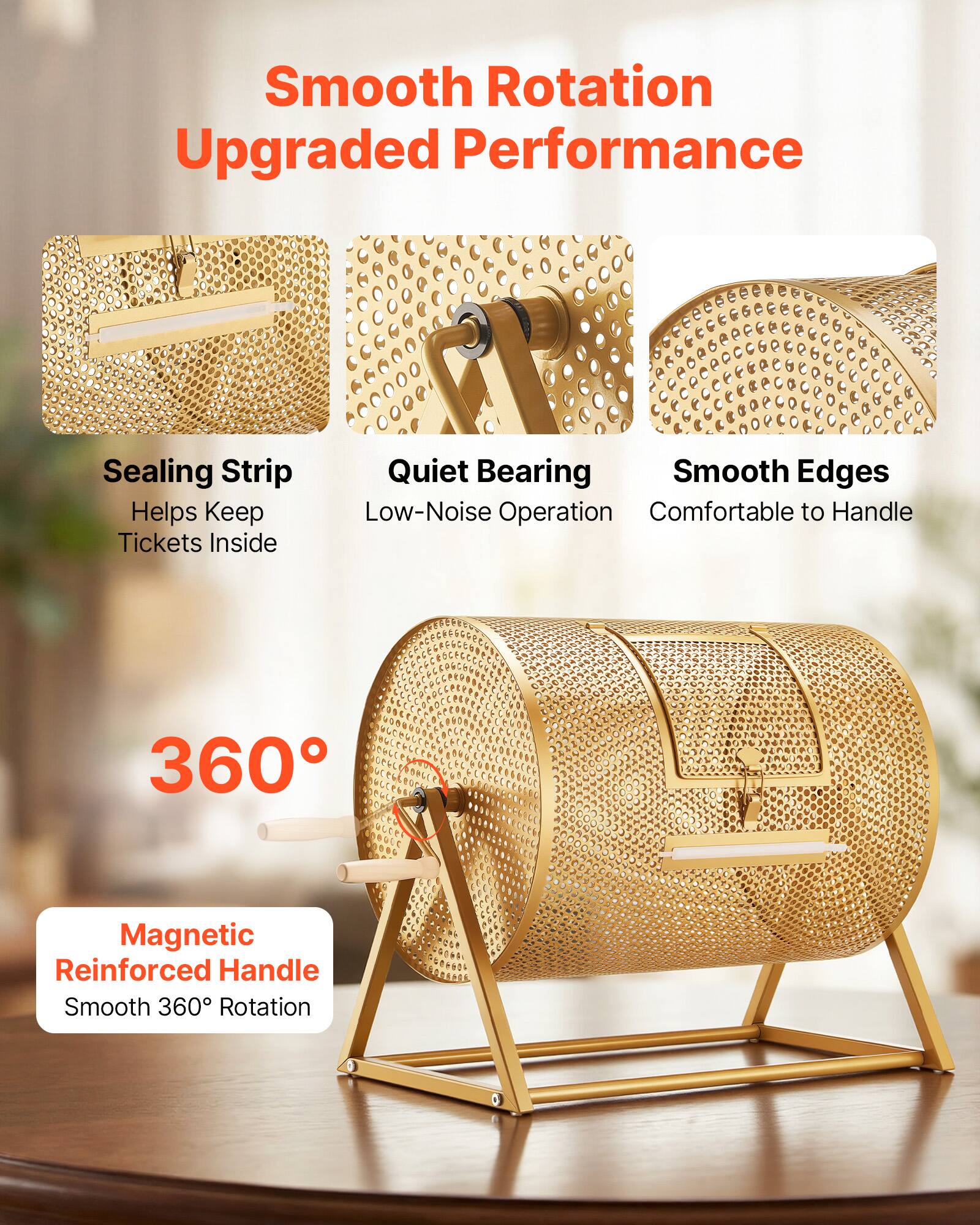 Smooth Rotation  
Upgraded Performance  

Sealing Strip  
Helps Keep Tickets Inside  

Quiet Bearing  
Low-Noise Operation  

Smooth Edges  
Comfortable to Handle  

360°  

Magnetic Reinforced Handle  
Smooth 360° Rotation