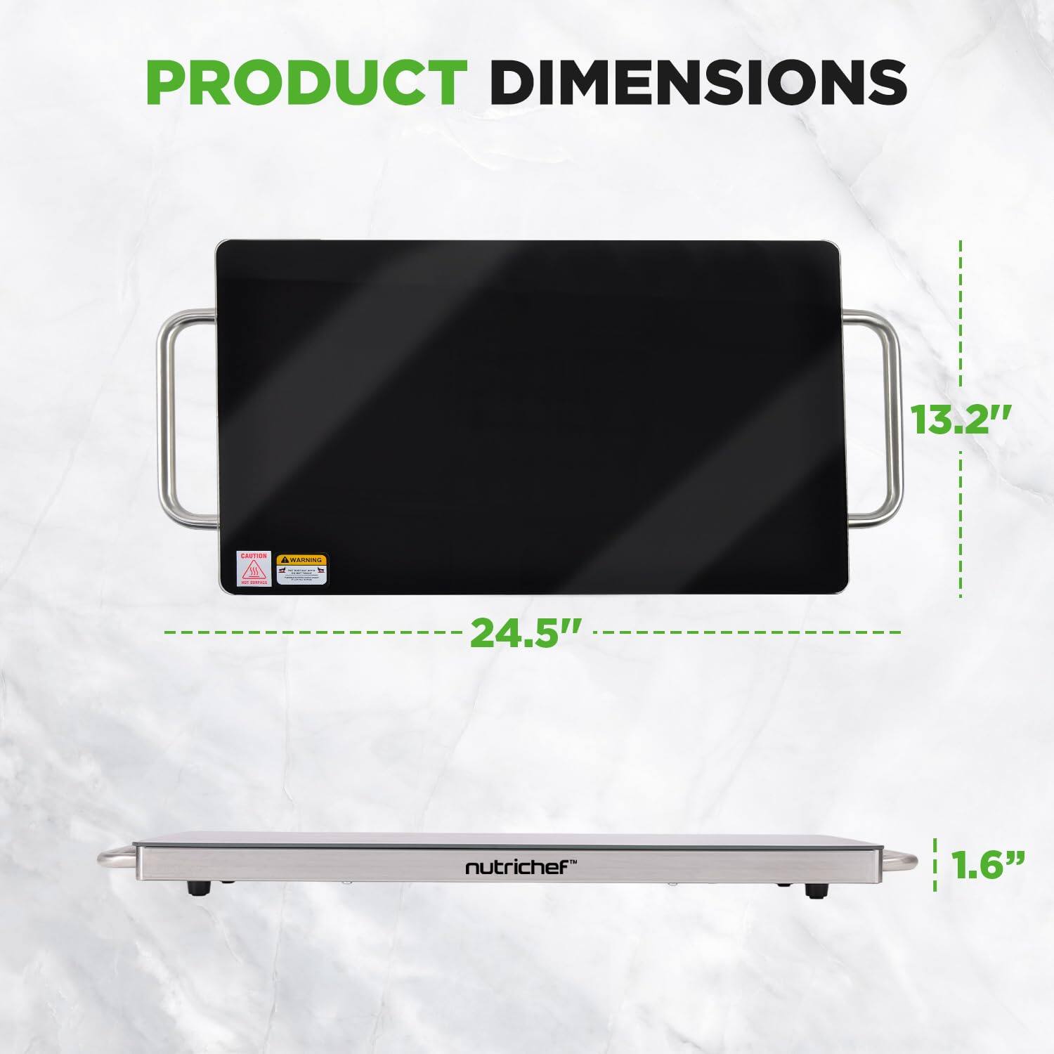 PRODUCT DIMENSIONS

13.2" x 24.5" x 1.6"  
nutrichef