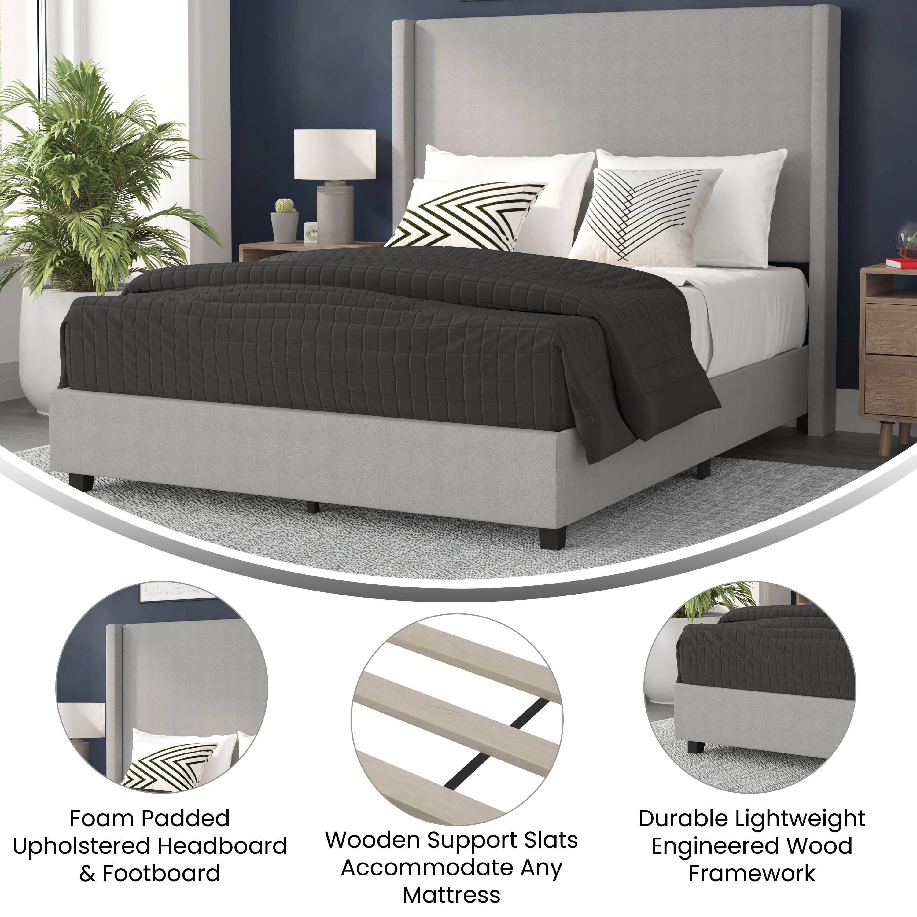 Foam Padded Upholstered Headboard & Footboard  
Wooden Support Slats Accommodate Any Mattress  
Durable Lightweight Engineered Wood Framework