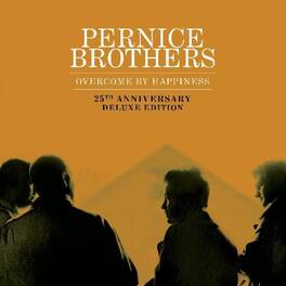 The Pernice Brothers - Overcome by Happiness (25th Anniversary Deluxe Edition) - VINYL LP