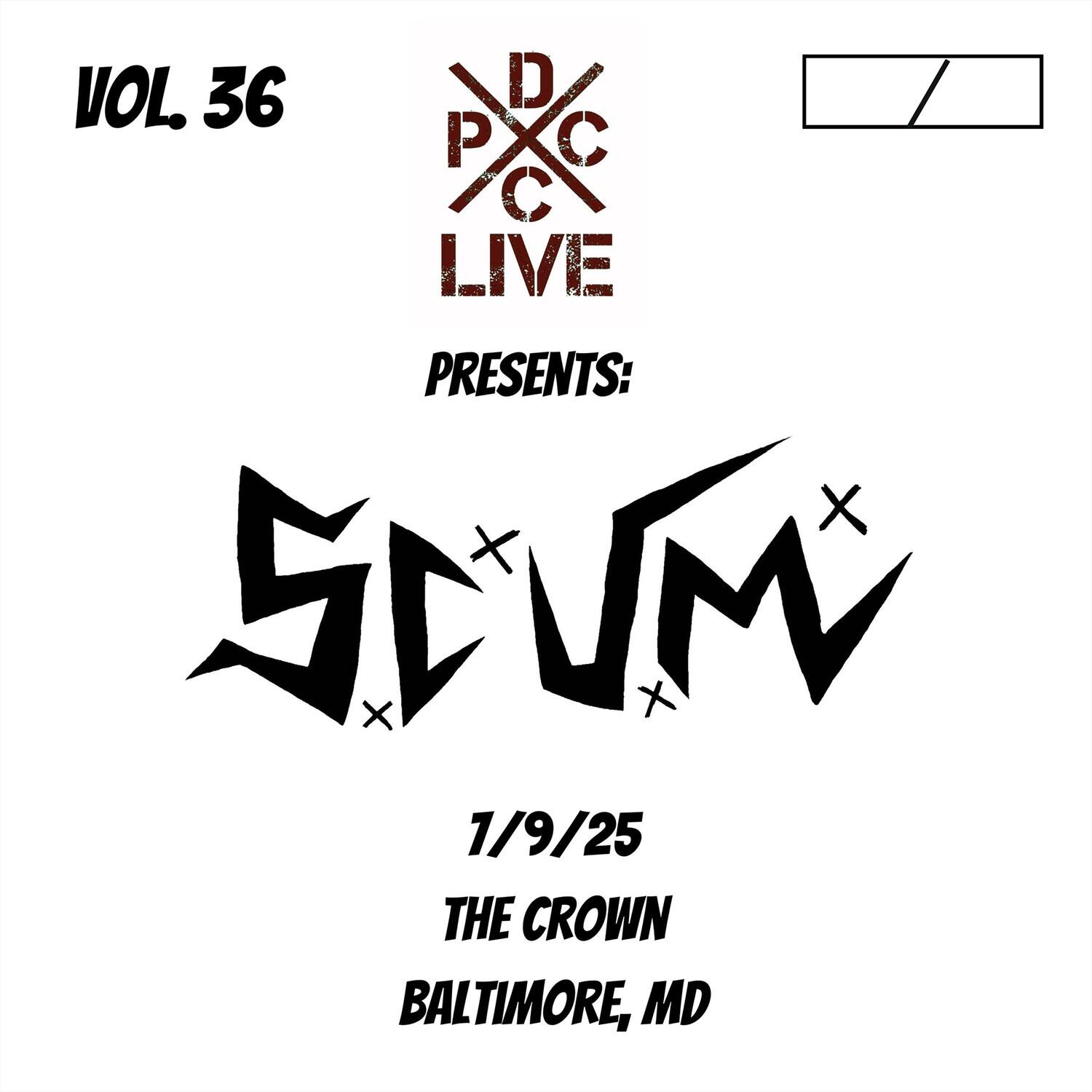 S.C.U.M. - Dcxpc Live 36 - VINYL LP