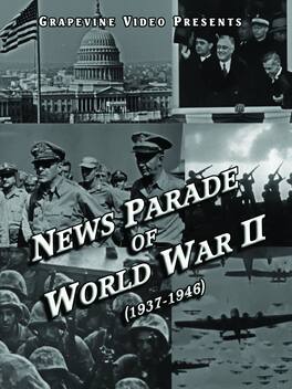 News Parade Of World War II (1937-1946) - DVD