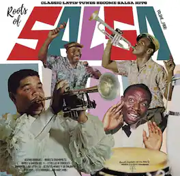 Various Artists - Roots Of Salsa, Vol. 4: Classic Latin Tunes Became Salsa Hits - VINYL LP