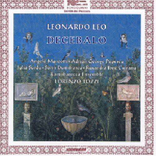 LEONARDO LEO  
DECEBALO  

Angelo Manzotti - Adrian George - Popescu  
Iulia Surdu - Sonn Dumitrescu - Ruxandra Ibane Cioranu  
Romabarocca Ensemble  

LORENZO TOZZI