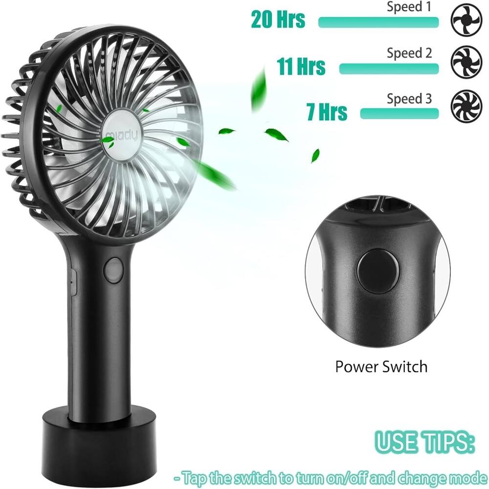 20 Hrs Speed 1  
11 Hrs Speed 2  
7 Hrs Speed 3  

Power Switch  

USE TIPS:  
- Tap the switch to turn on/off and change mode