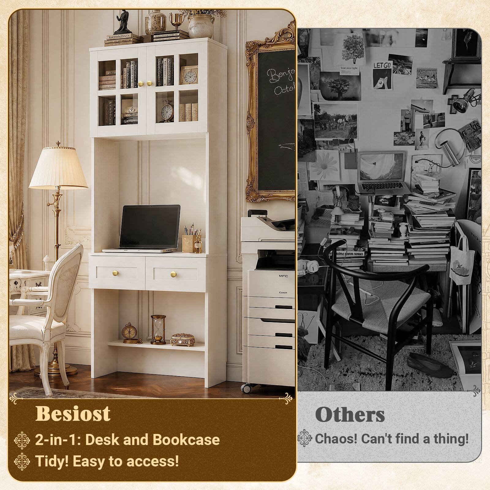 Bonjo Octol  
LETGO  
MFC  
Besiost 2-in-1: Desk and Bookcase Tidy! Easy to access!  
Others Chaos! Can't find a thing!