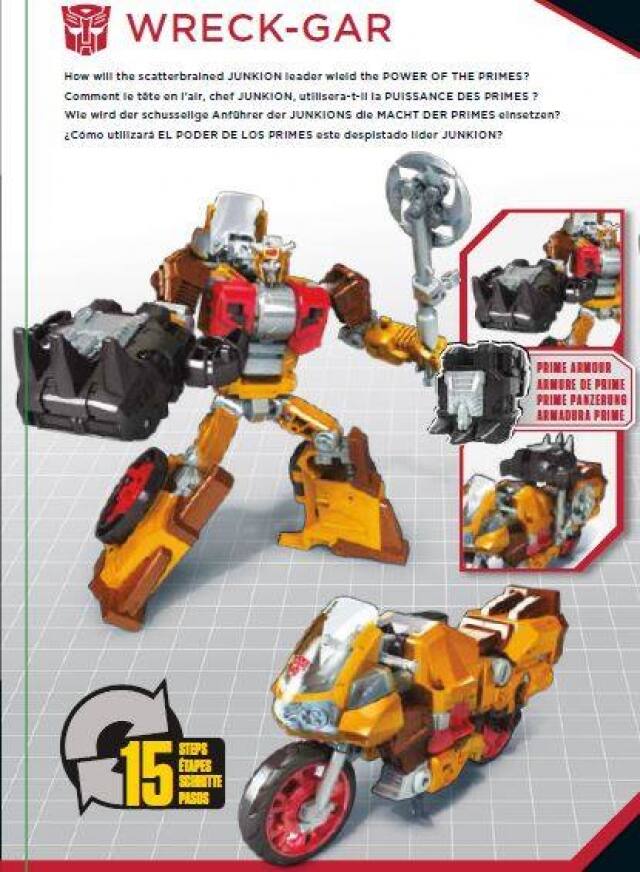 WRECK-GAR  
How will the scatterbrained JUNKION leader wield the POWER OF THE PRIMES?  
Comment le tte en l'air, chef JUNKION, utilisera-t-il la PUISSANCE DES PRIMES?  
Wie wird der schusselge Anführer der JUNKIONS die MACHT DER PRIMES einsetzen?  
¿Cómo utilizar EL PODER DE LOS PRIMES este despistado líder JUNKION?  

PRIME ARMOUR  
ARMURE DE PRIME  
PRIME PANZERUNG  
ARMADURA PRIME  

STEPS  
15  
ETAPES  
SCHRITTE  
PASOS
