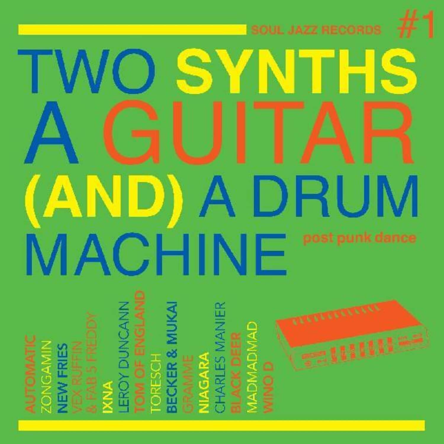 Soul Jazz Records Presents - Two Synths, A Guitar (and) A Drum Machine - Post Punk Dance Vol.1   - COMPACT DISCS [CD] price history on PriceWatchPro