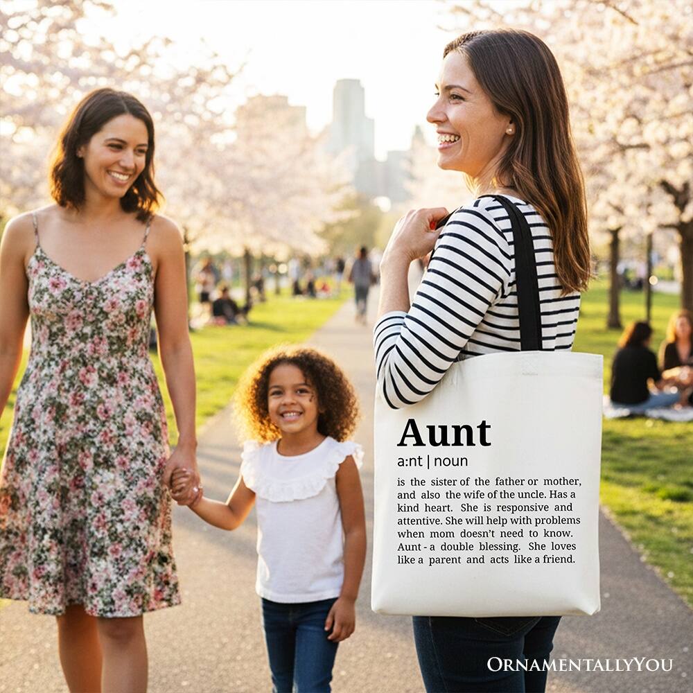 Aunt  
a:nt | noun  
is the sister of the father or mother, and also the wife of the uncle. Has a kind heart. She is responsive and attentive. She will help with problems when mom doesn't need to know. Aunt- a double blessing. She loves like a parent and acts like a friend.  

ORNAMENTALLY YOU