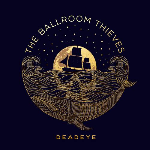The Ballroom Thieves - Deadeye   - VINYL LP price history on PriceWatchPro