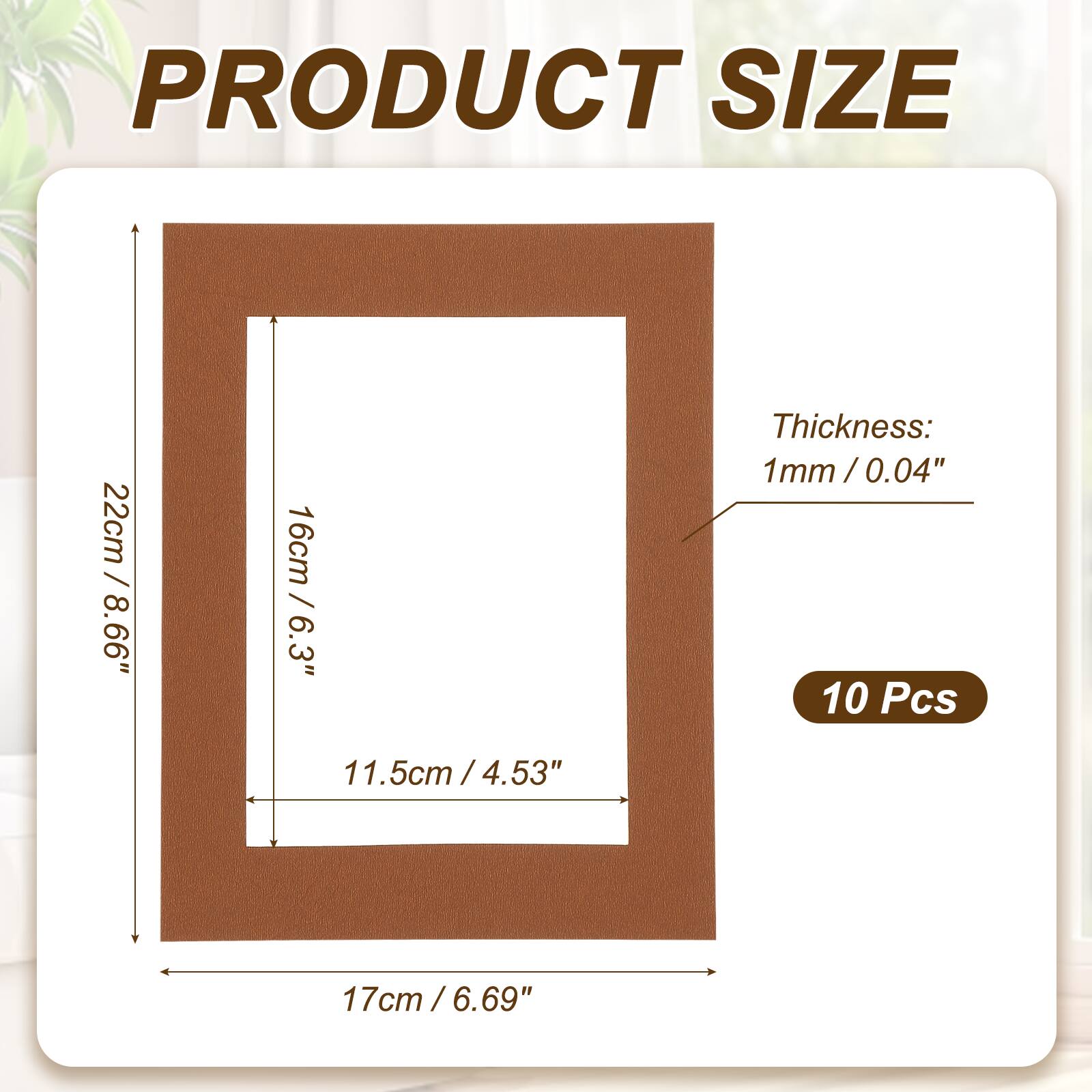 PRODUCT SIZE

22cm / 8.66"  
16cm / 6.3"  
11.5cm / 4.53"  
17cm / 6.69"  

Thickness: 1mm / 0.04"  

10 Pcs