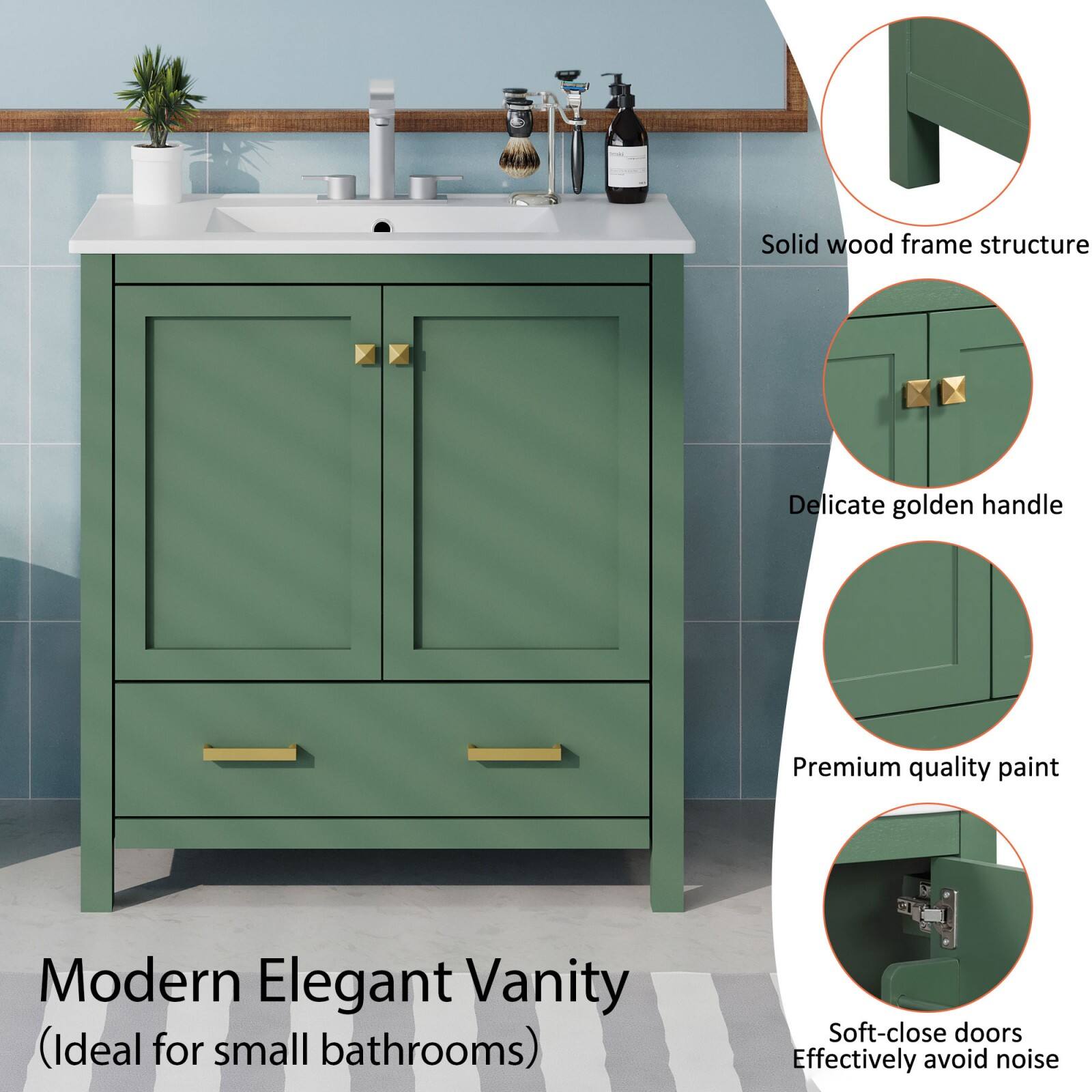 Modern Elegant Vanity  
(Ideal for small bathrooms)  

- Solid wood frame structure  
- Delicate golden handle  
- Premium quality paint  
- Soft-close doors  
- Effectively avoid noise