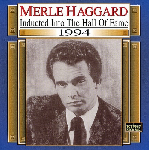 Merle Haggard - Country Music Hall of Fame  - COMPACT DISCS