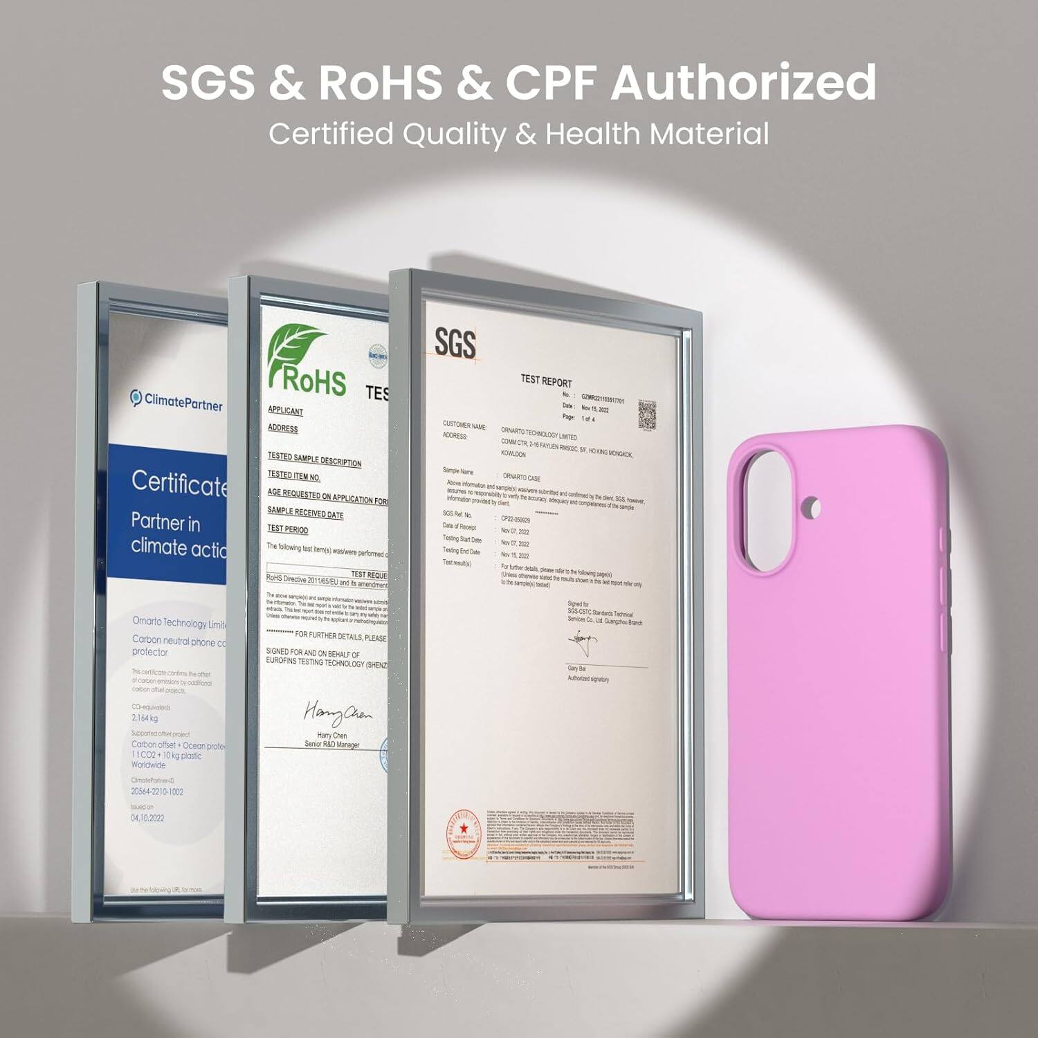 SGS & RoHS & CPF Authorized
Certified Quality & Health Material

SGS TEST REPORT

ClimatePartner
Certificate
Partner in climate action

RoHS TEST REPORT

Ontario Technology Limited
Carbon neutral phone protector

SGS

Hangan

2020
