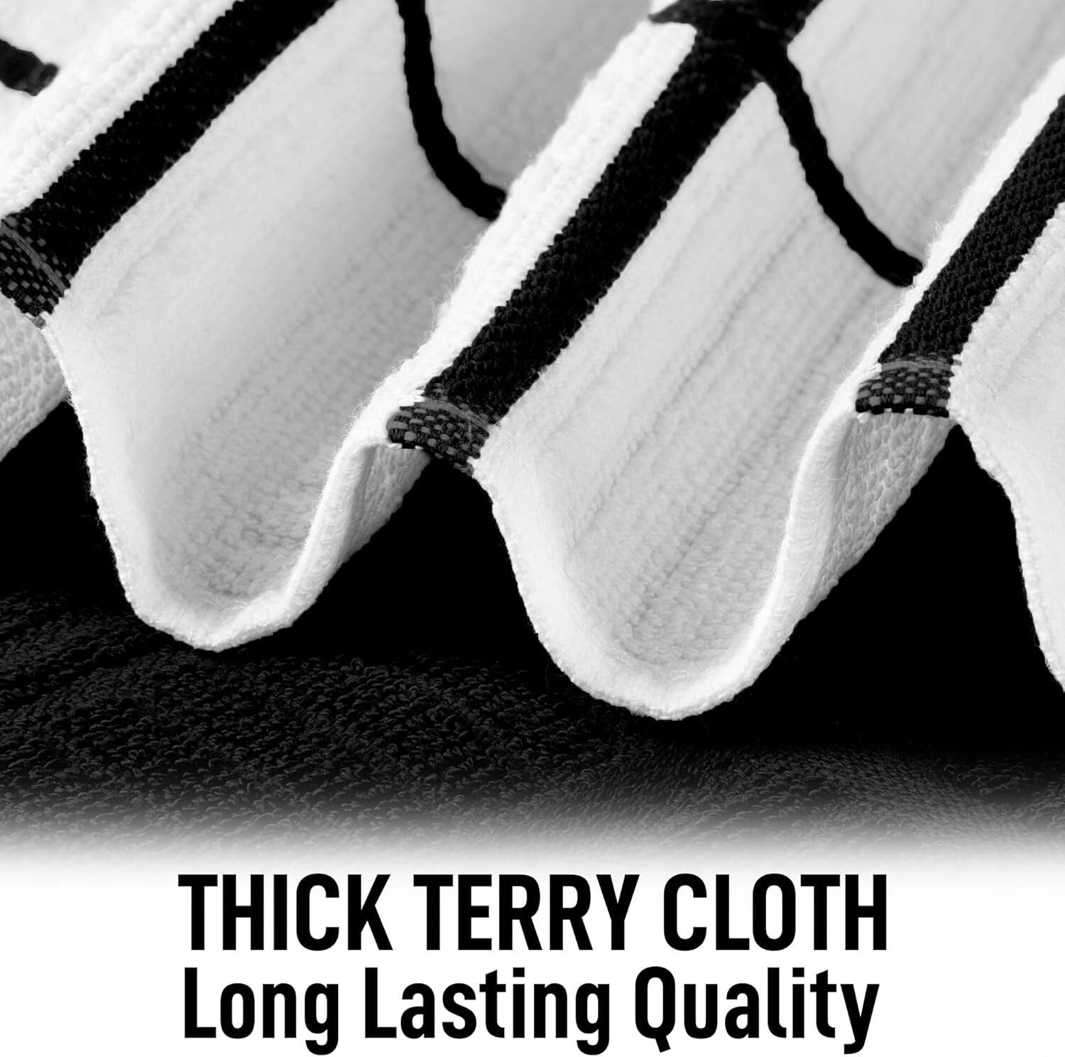 THICK TERRY CLOTH  
Long Lasting Quality