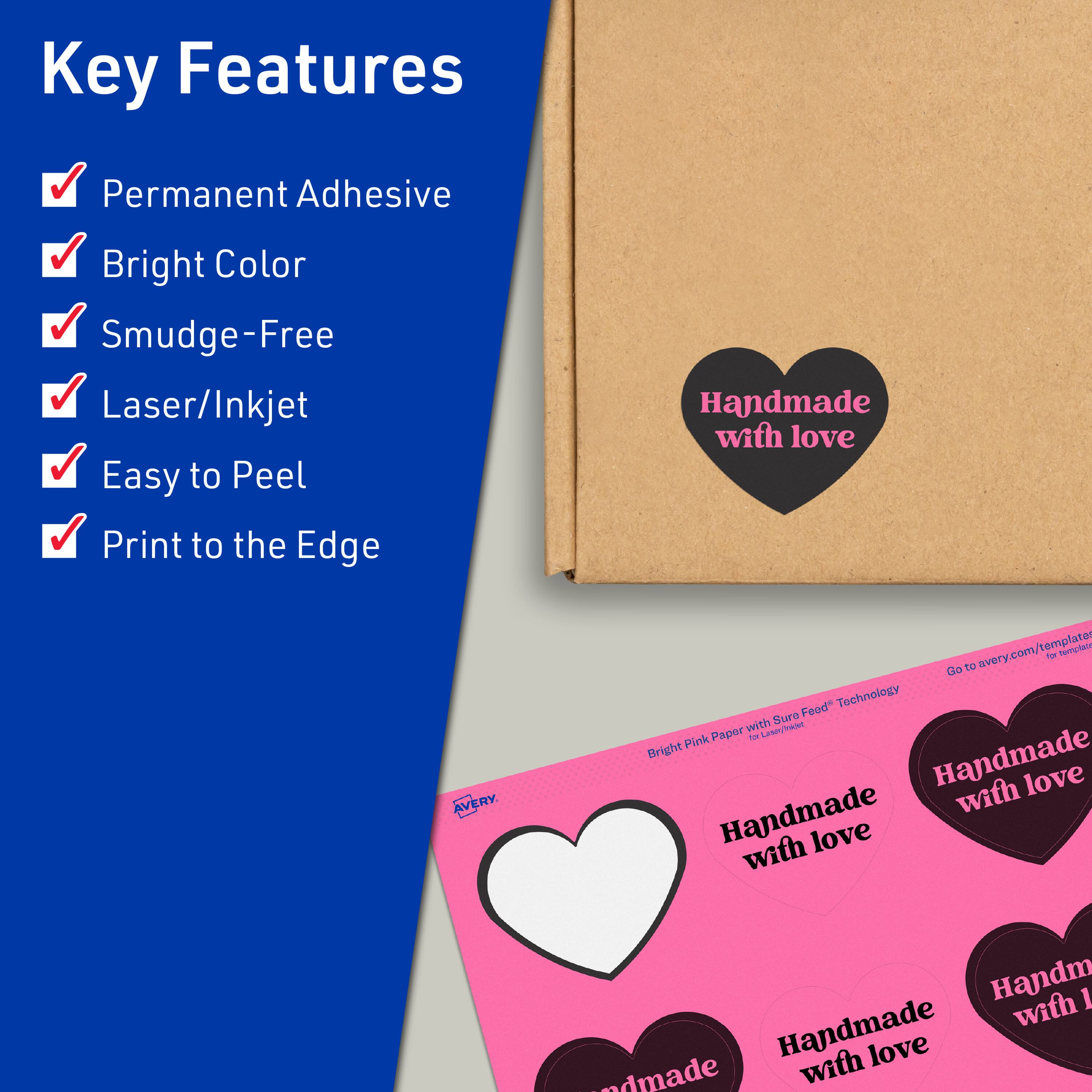 Key Features  
- Permanent Adhesive  
- Bright Color  
- Smudge-Free  
- Laser/Inkjet  
- Easy to Peel  
- Print to the Edge  

Handmade with love  

Bright Pink Paper with Sure Feed™ Technology  

AVERY.com/templates