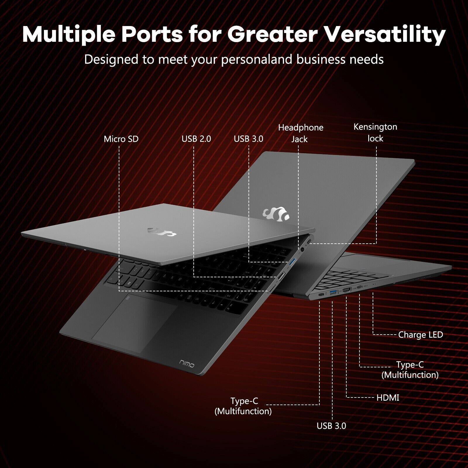 Multiple Ports for Greater Versatility  
Designed to meet your personal and business needs  

- Micro SD  
- USB 2.0  
- USB 3.0  
- Headphone Jack  
- Kensington lock  
- Charge LED  
- Type-C (Multifunction)  
- HDMI  
- USB 3.0  
- Type-C (Multifunction)