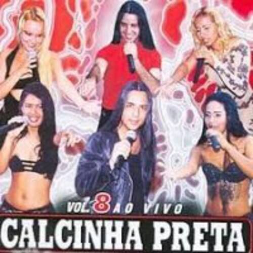 Calcinha Preta - Calcinha Preta 8   - COMPACT DISCS [CD] price history on PriceWatchPro