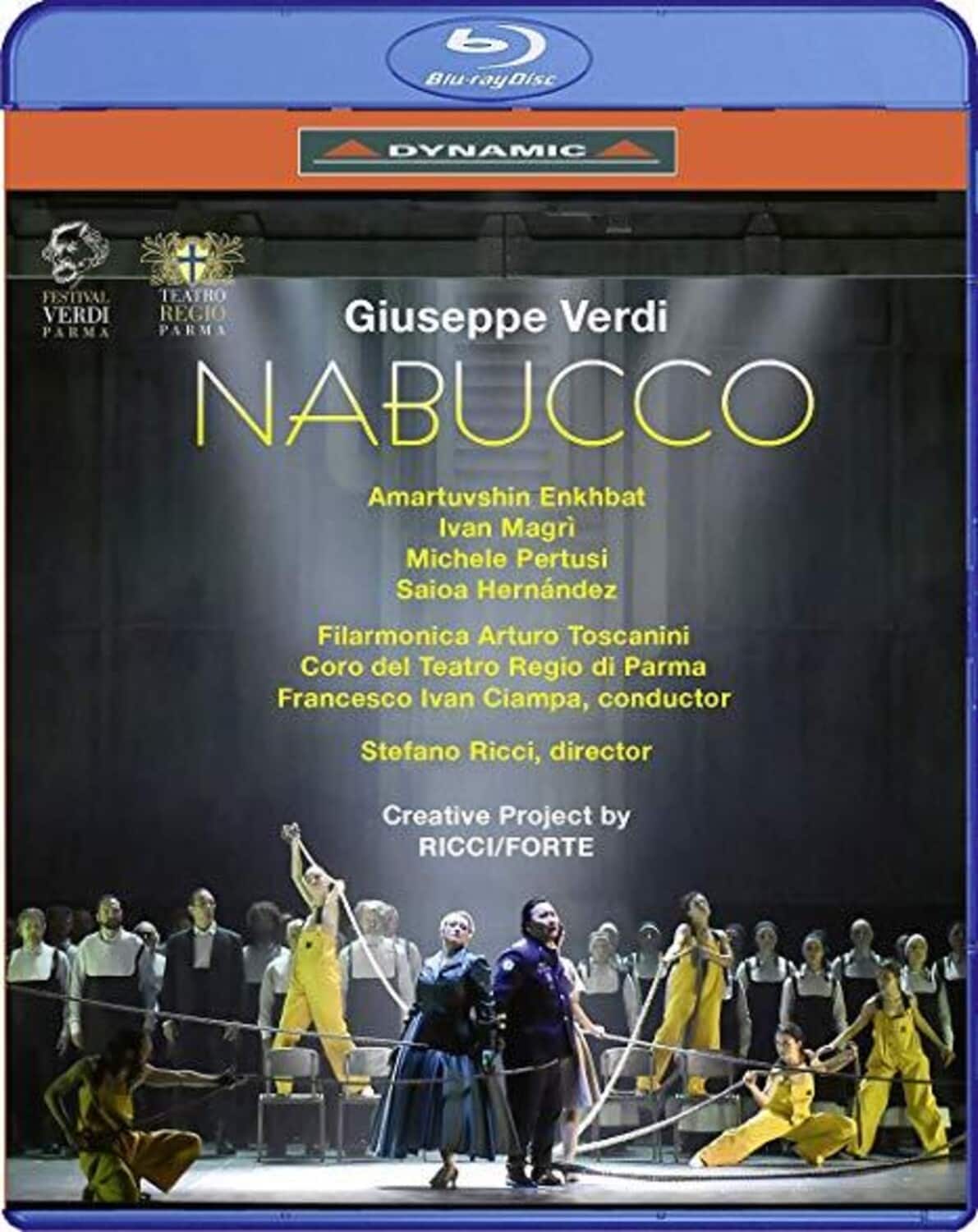 Ciampa  Enkhbat  Magri  Hernandez  Pertusi  Stroppa  Filarmonica Arturo Toscanini  Orchestra Giovani - Nabucco- BLU-RAY