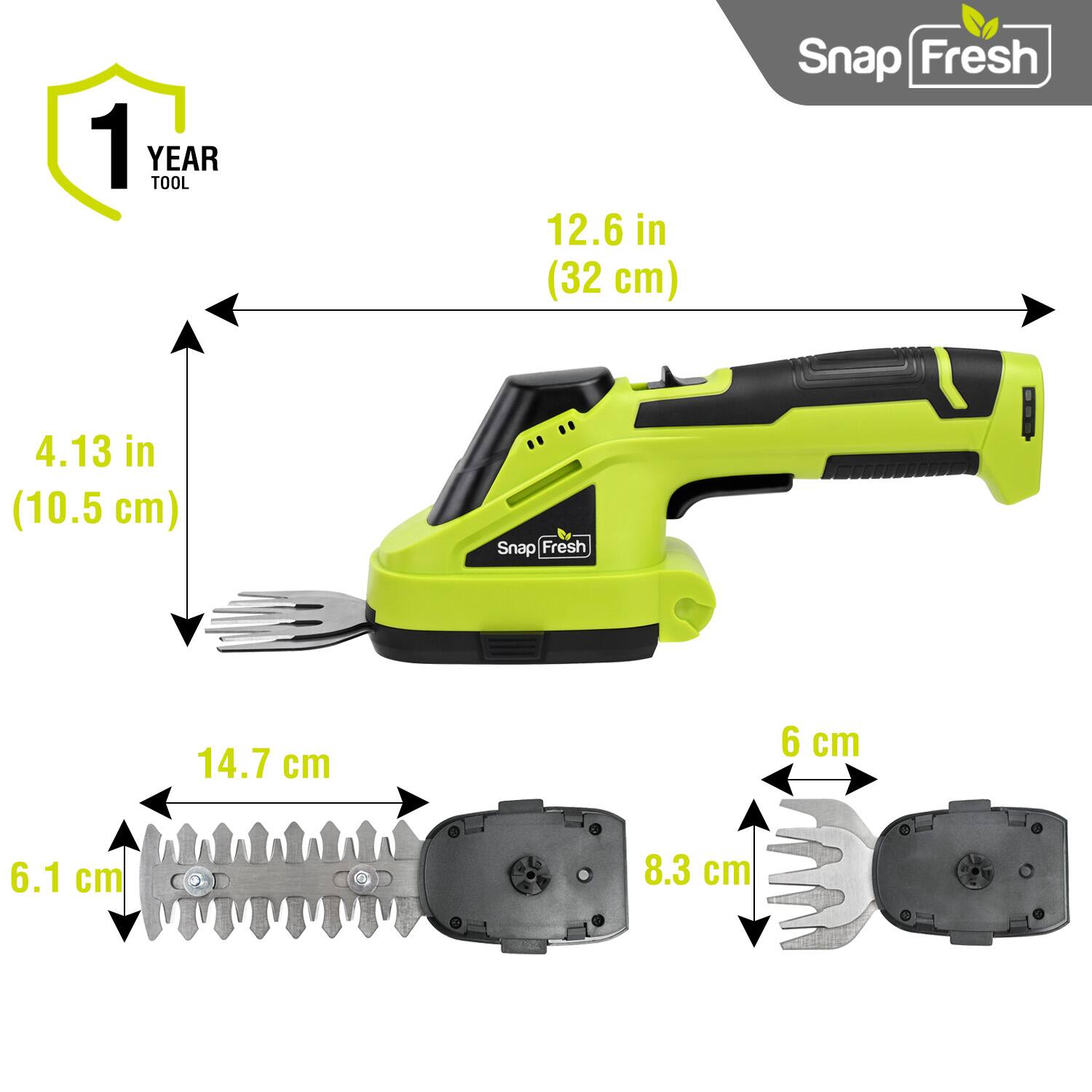 1 YEAR TOOL  
12.6 in (32 cm)  
Snap Fresh  
4.13 in (10.5 cm)  
Snap Fresh  
14.7 cm  
6 cm  
6.1 cm  
8.3 cm