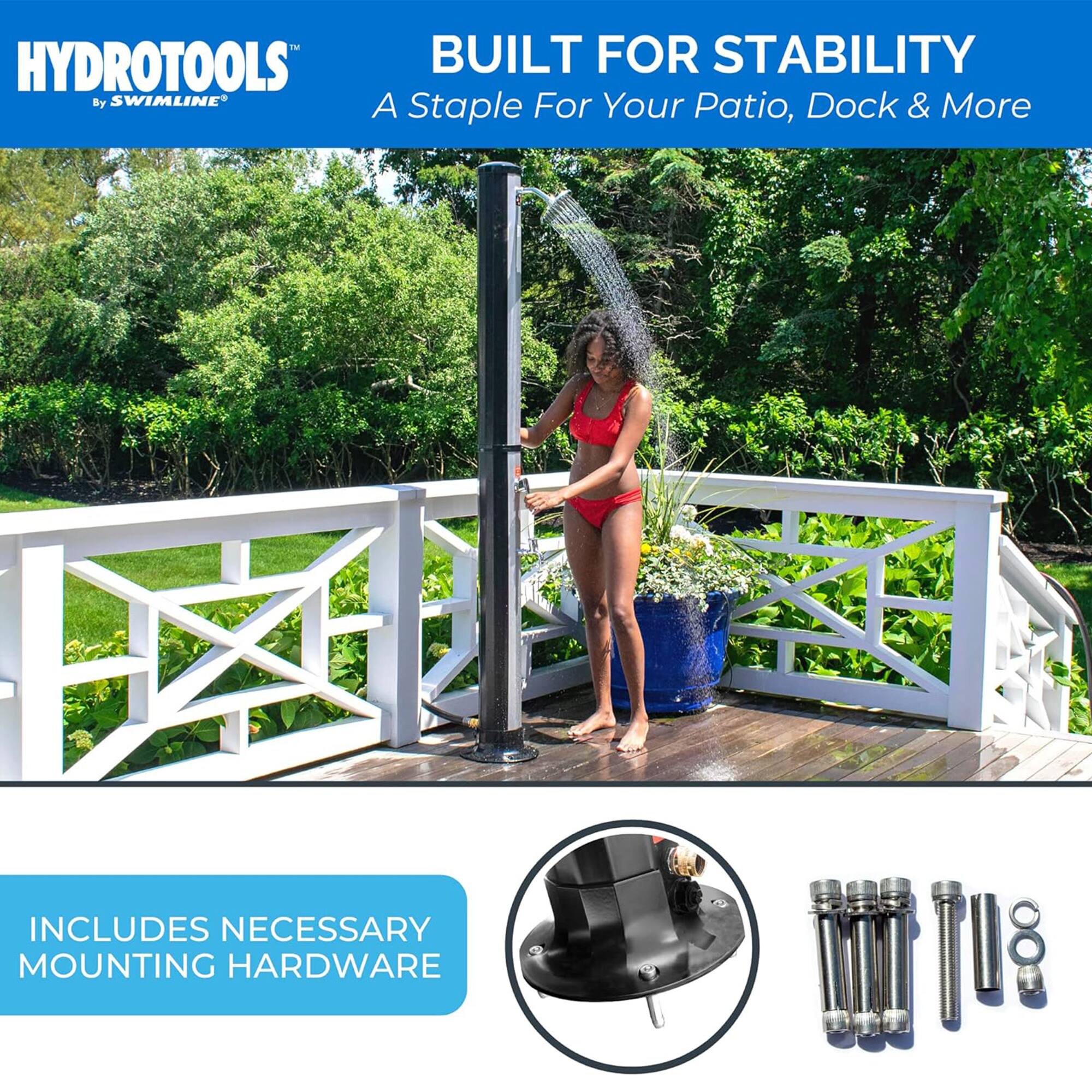 HYDROTOOLS™  
BUILT FOR STABILITY  
A Staple For Your Patio, Dock & More  

INCLUDES NECESSARY MOUNTING HARDWARE
