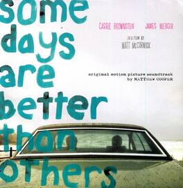 Matthew Cooper - Some Days Are Better Than Others - VINYL LP