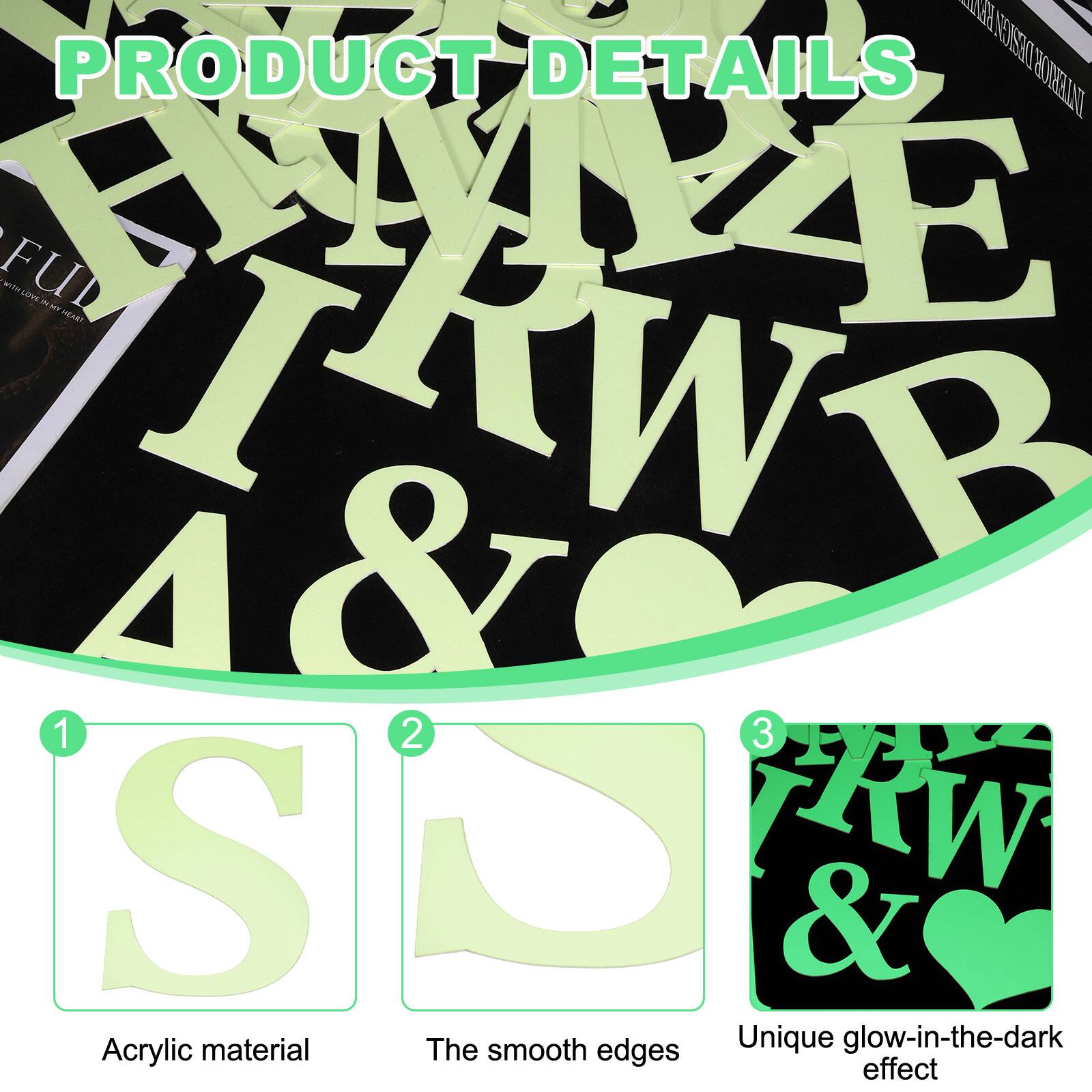 PRODUCT DETAILS

1. Acrylic material
2. The smooth edges
3. Unique glow-in-the-dark effect
