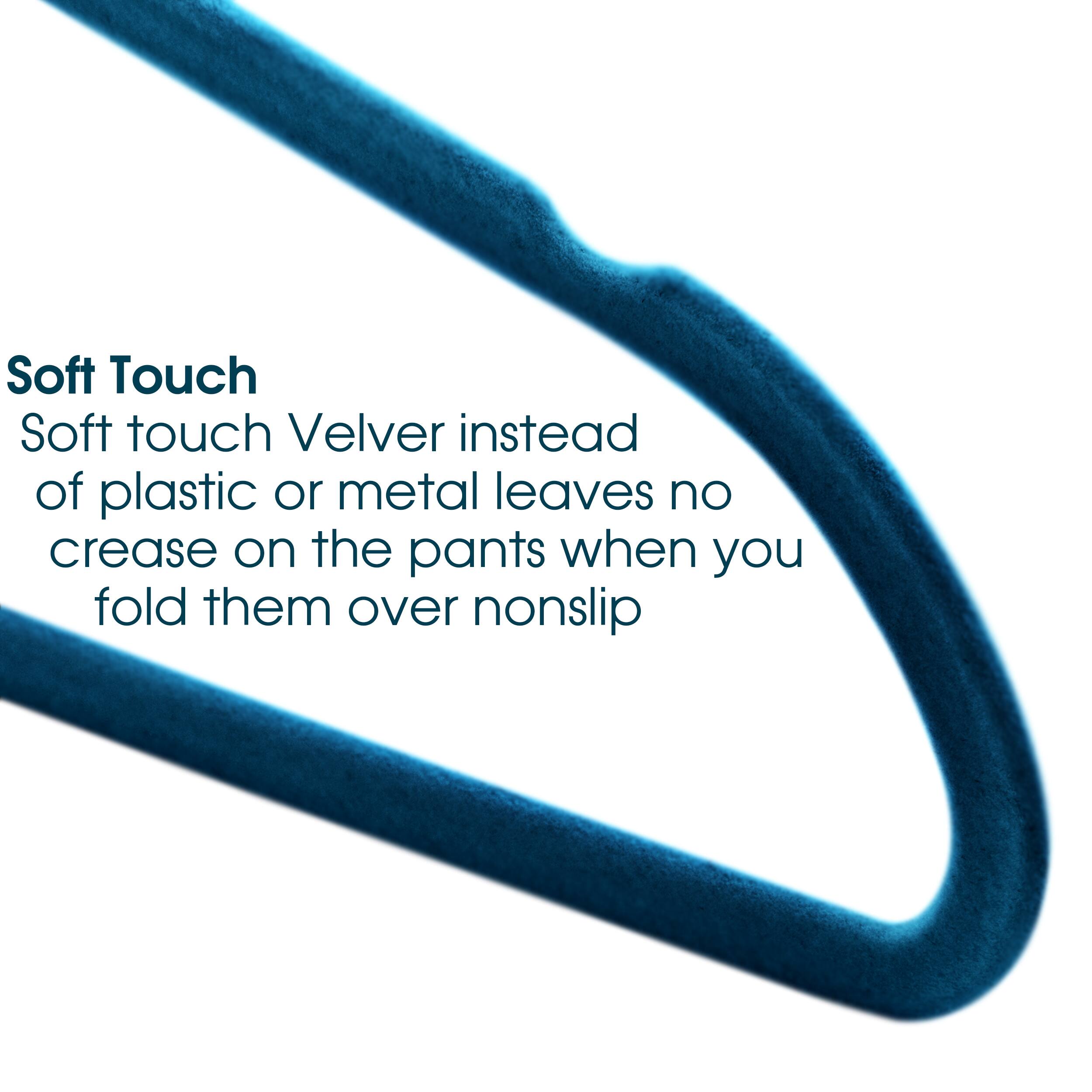 Soft Touch
Soft touch Velver instead of plastic or metal leaves no crease on the pants when you fold them over nonslip