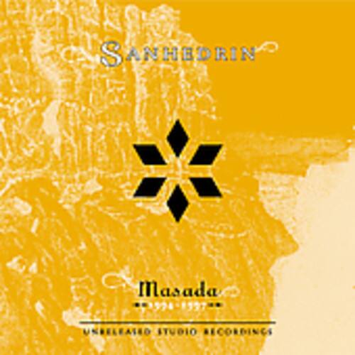 SANHEDRIN  
Masada  
UNRELEASED STUDIO RECORDINGS