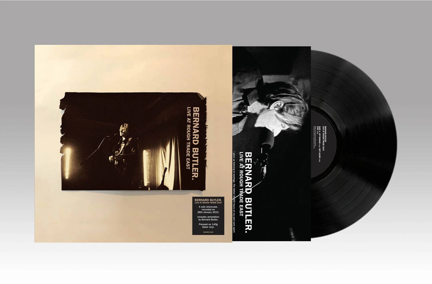 LIVE AT ROUGH TRADE EAST  
BERNARD BUTLER  

A solo showcase,  
28th January 2022  
includes annotation by Bernard Butler  
Pressed on 140g black vinyl  

LIVE AT ROUGH TRADE EAST  
BERNARD BUTLER  

A solo showcase,  
28th January 2022  
includes annotation by Bernard Butler  
Pressed on 140g black vinyl  

LIVE AT ROUGH TRADE EAST  
BERNARD BUTLER  

A solo showcase,  
28th January 2022  
includes annotation by Bernard Butler  
Pressed on 140g black vinyl  

LIVE AT ROUGH TRADE EAST  
BERNARD BUTLER  

A solo showcase,  
28th January 2022  
includes annotation by Bernard Butler  
Pressed on 140g black vinyl  

LIVE AT ROUGH TRADE EAST  
BERNARD BUTLER  

A solo showcase,  
28th January 2022  
includes annotation by Bernard Butler  
Pressed on 140g black vinyl  

LIVE AT ROUGH TRADE EAST  
BERNARD BUTLER  

A solo showcase,  
28th January 2022  
includes annotation