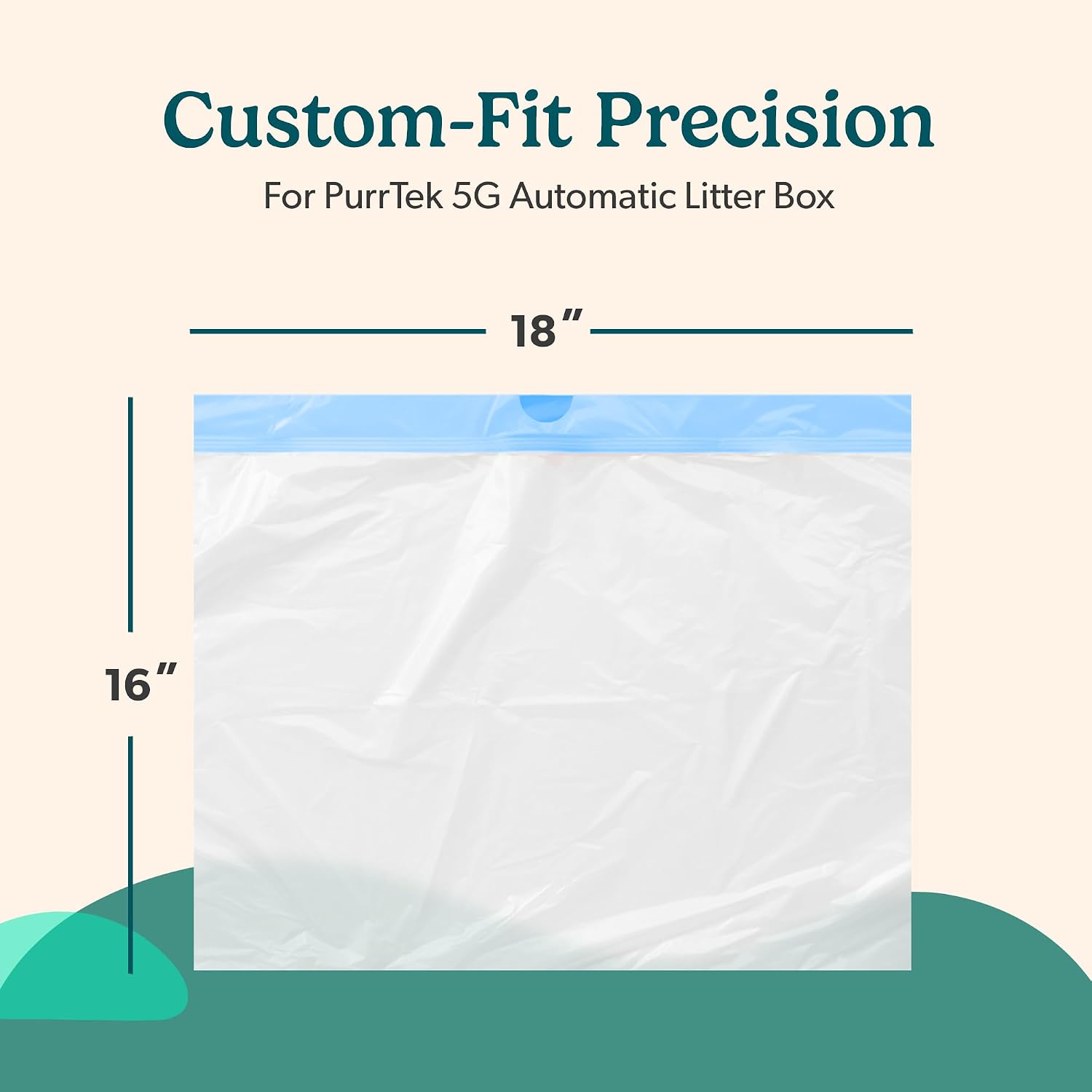 Custom-Fit Precision For PurrTek 5G Automatic Litter Box

18"

16"