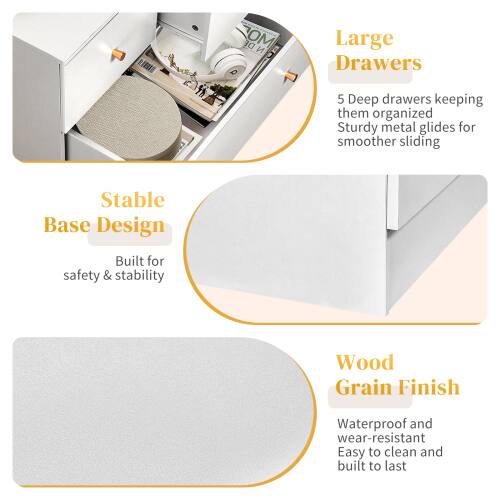 NDE DE OM  
Large Drawers  
5 Deep drawers keeping them organized  
Sturdy metal glides for smoother sliding  

Stable Base Design  
Built for safety & stability  

Wood Grain Finish  
Waterproof and wear-resistant  
Easy to clean and built to last