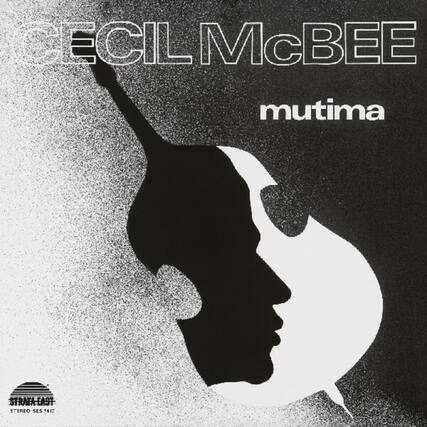CECIL McBEE
mutima
STRAFA EAST
STEREO SES 7417