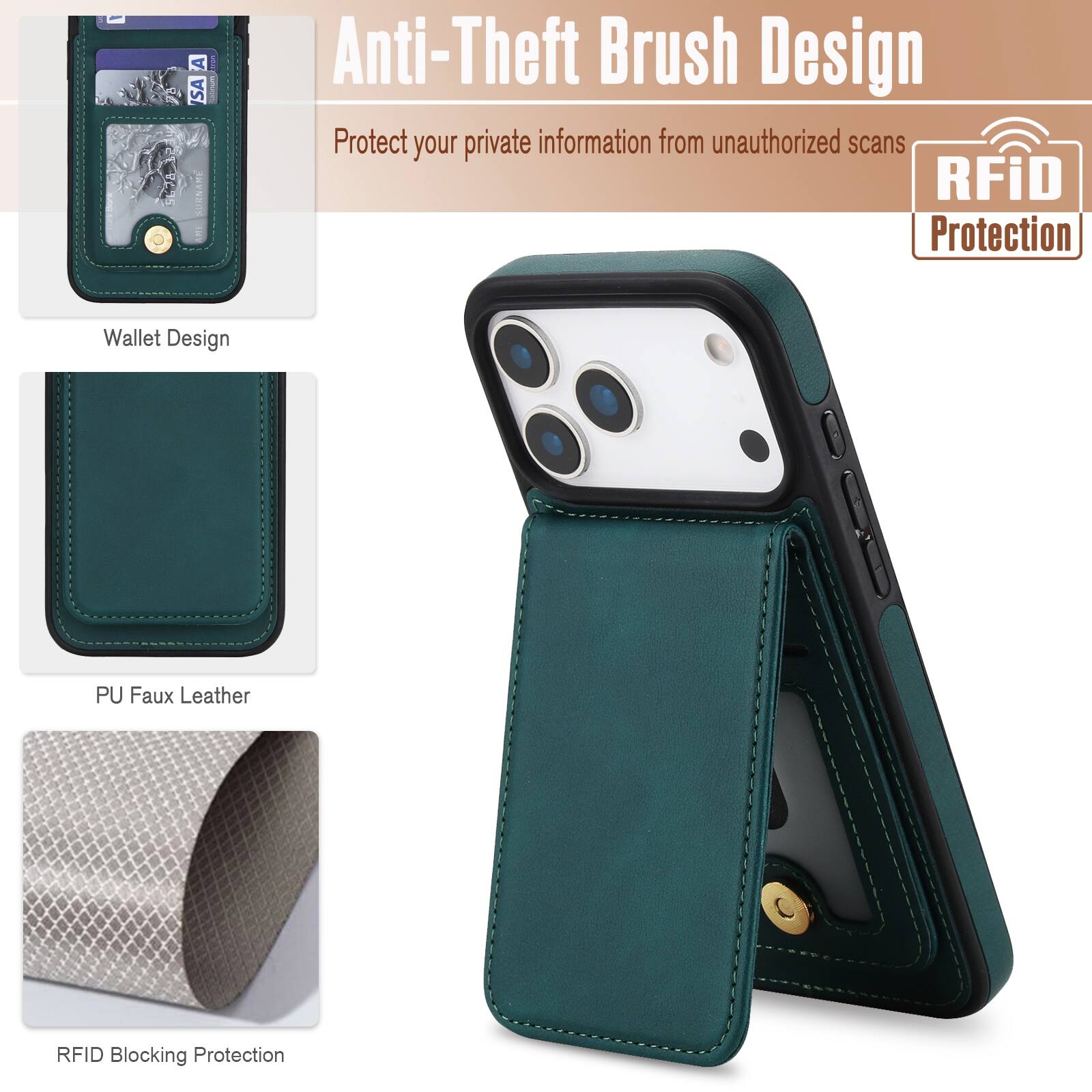Anti-Theft Brush Design  
Protect your private information from unauthorized scans  

RFiD Protection  

Wallet Design  
PU Faux Leather  
RFID Blocking Protection