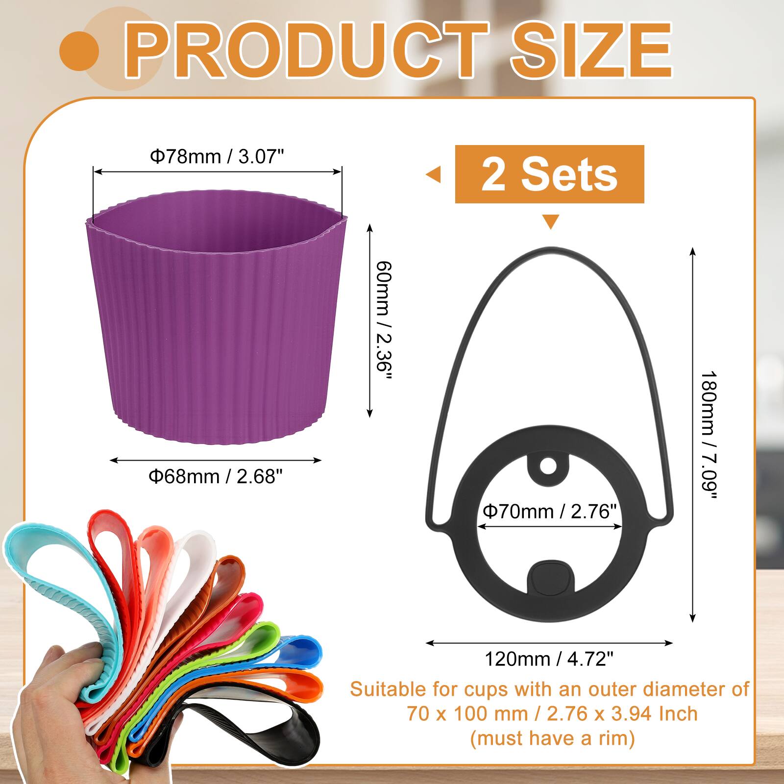 PRODUCT SIZE

- 78mm / 3.07" 
- 68mm / 2.68" 
- 60mm / 2.36" 
- 70mm / 2.76" 
- 180mm / 7.09" 
- 120mm / 4.72" 

2 Sets

Suitable for cups with an outer diameter of 70 x 100 mm / 2.76 x 3.94 Inch (must have a rim)
