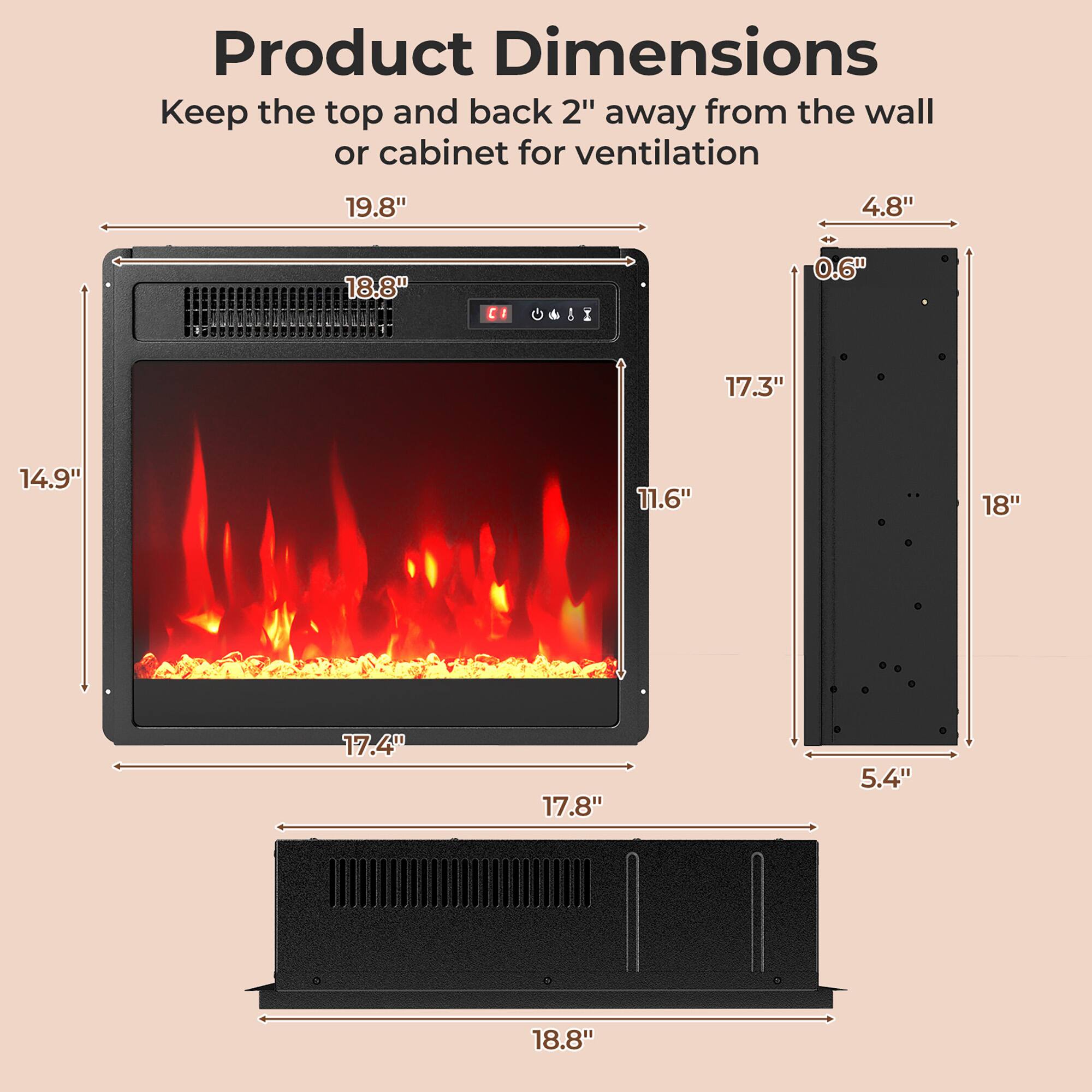 Product Dimensions  
Keep the top and back 2" away from the wall or cabinet for ventilation  

- Height: 19.8"  
- Width: 17.8"  
- Depth: 17.3"  
- Front Depth: 17.4"  
- Side Depth: 14.9"  
- Bottom Depth: 18"  
- Back Depth: 18"  
- Side Thickness: 4.8"  
- Bottom Thickness: 5.4"  
- Top Thickness: 0.6"  
- Bottom Grille Width: 18.8"