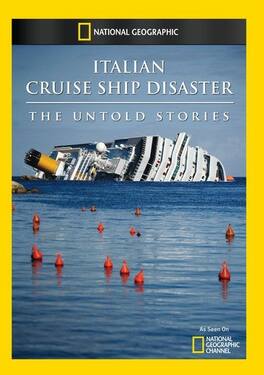 Italian Cruise Ship Disaster: The Untold Stories - DVD