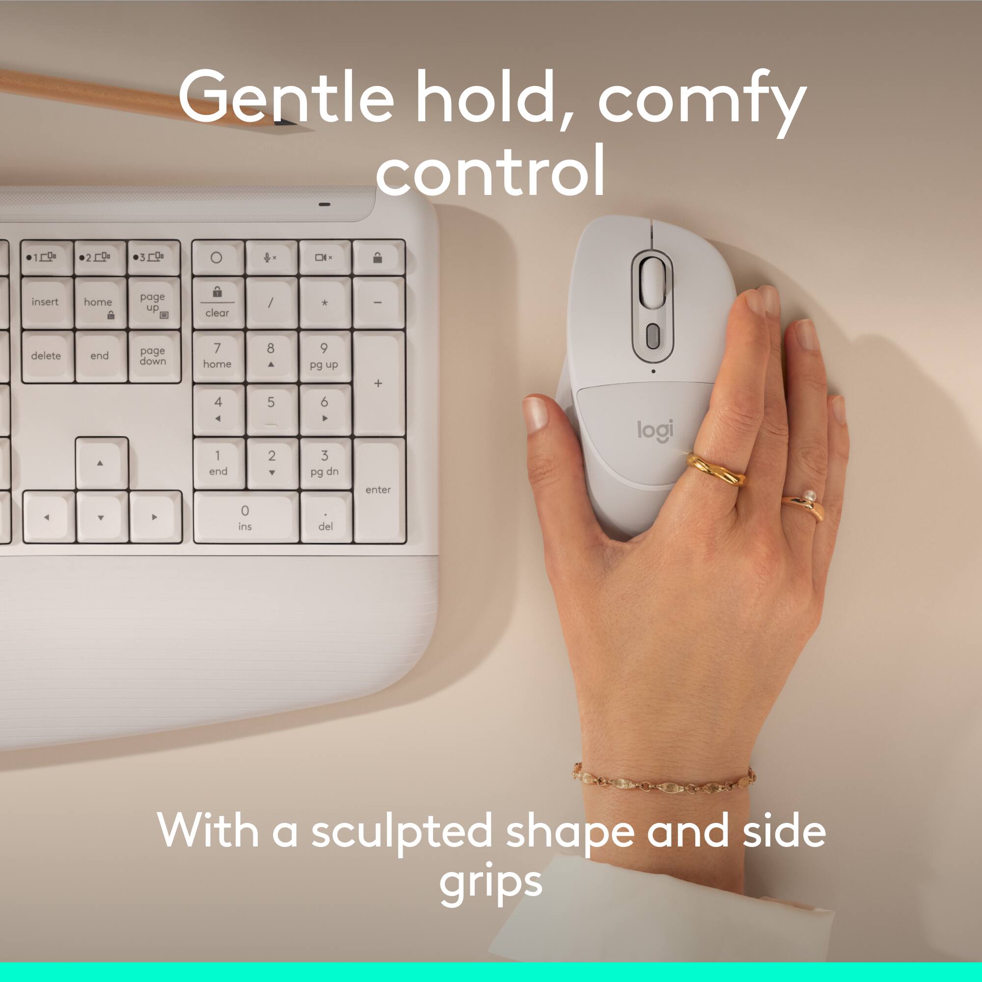 Gentle hold, comfy control

With a sculpted shape and side grips