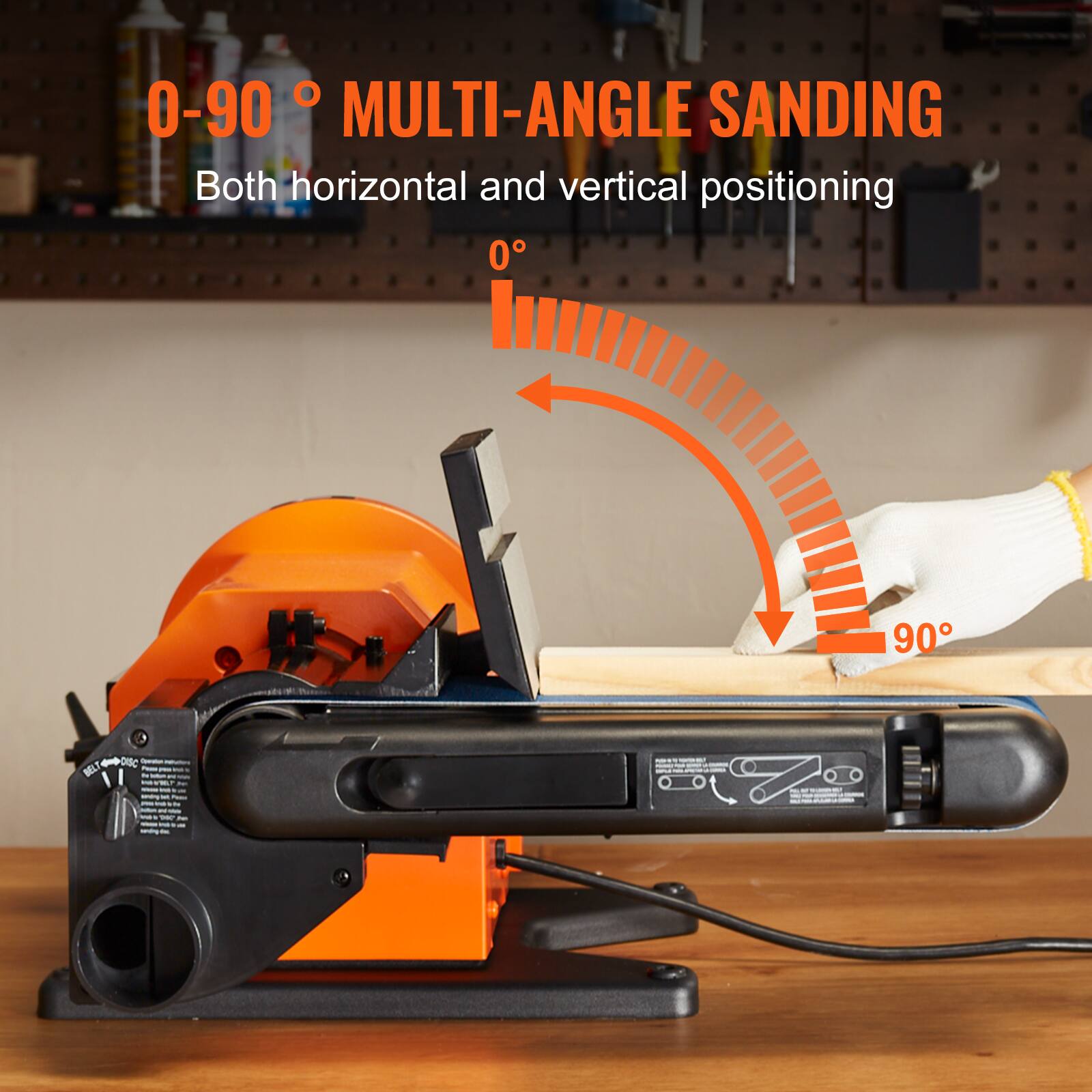 0-90° MULTI-ANGLE SANDING  
Both horizontal and vertical positioning