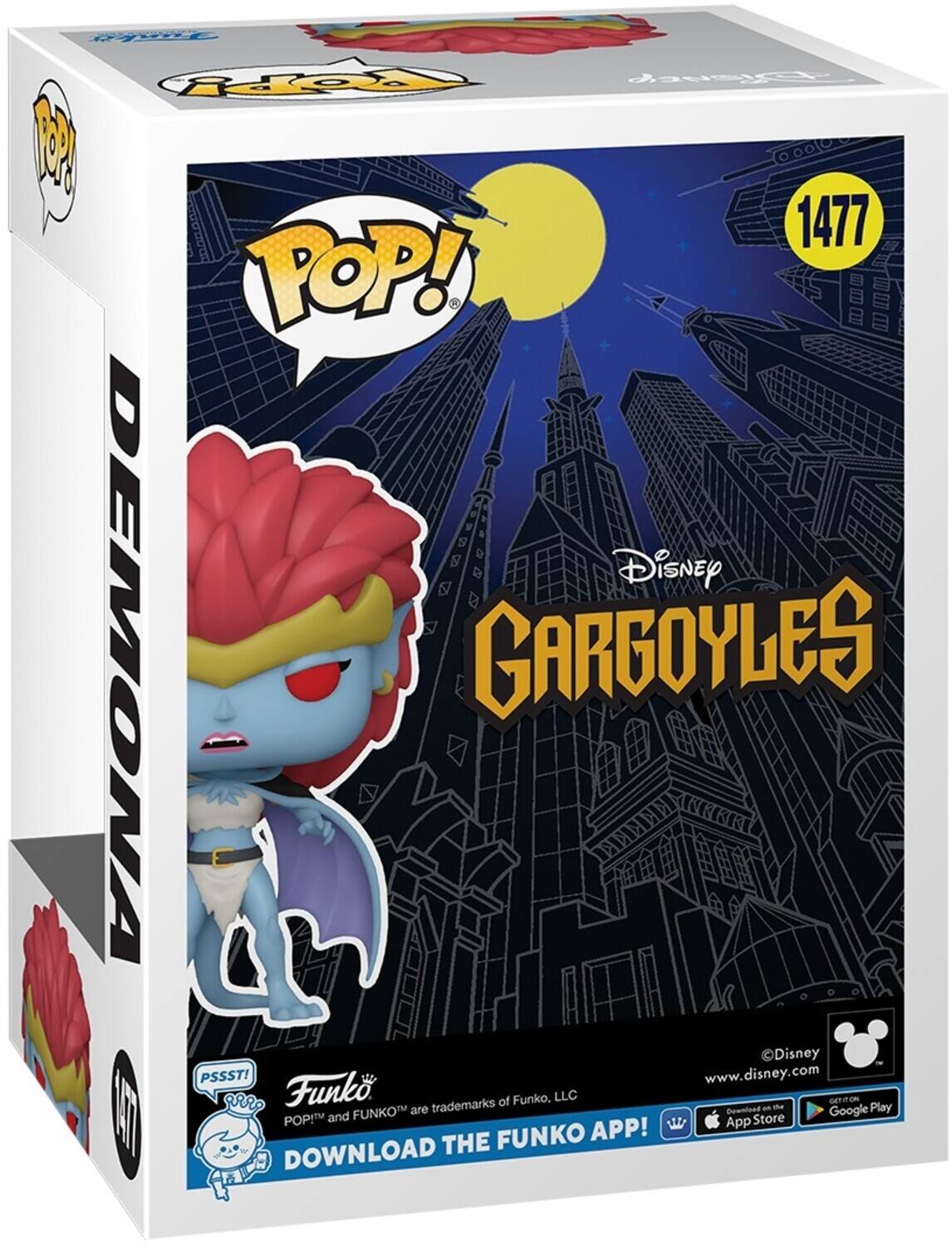 POP! Disney DEMONA GARGOYLES Disney PSSST! www.disney.com aRRP Funko trademarks of Funko, LLC am the GeTn on Play FUNKOT are Download Google | DOWNLOAD POPITV and THE FUNKO APP! App Store