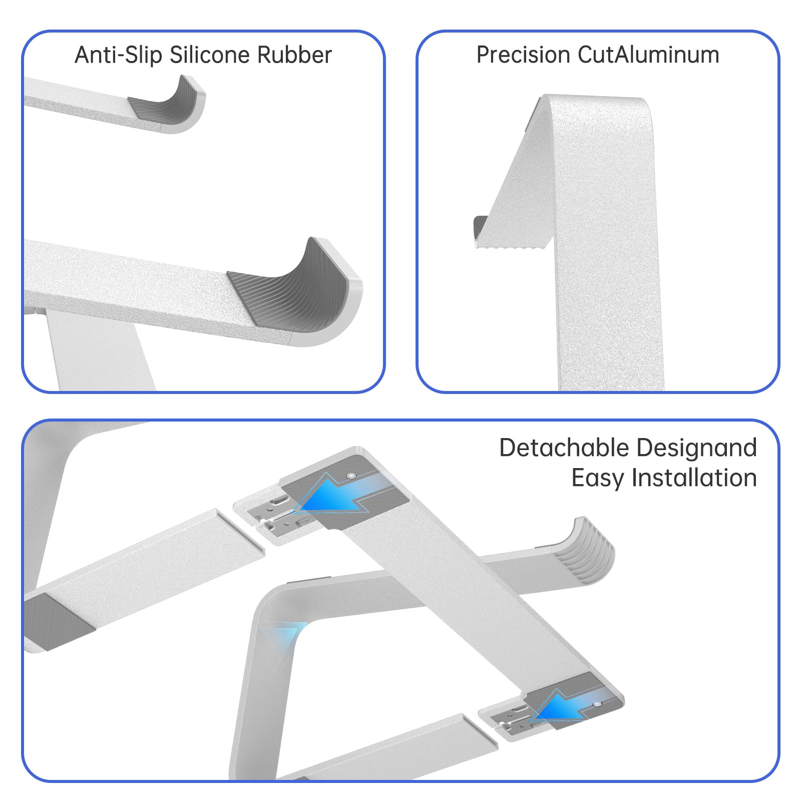 Anti-Slip Silicone Rubber  
Precision Cut Aluminum  
Detachable Design and Easy Installation