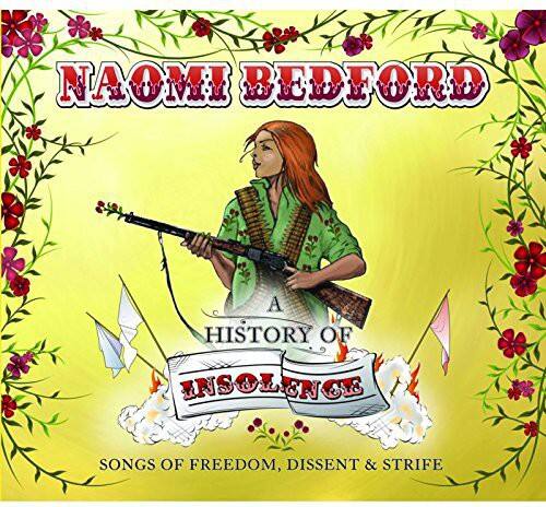 Naomi Bedford History of Insolence COMPACT DISCS [CD] - Best Buy