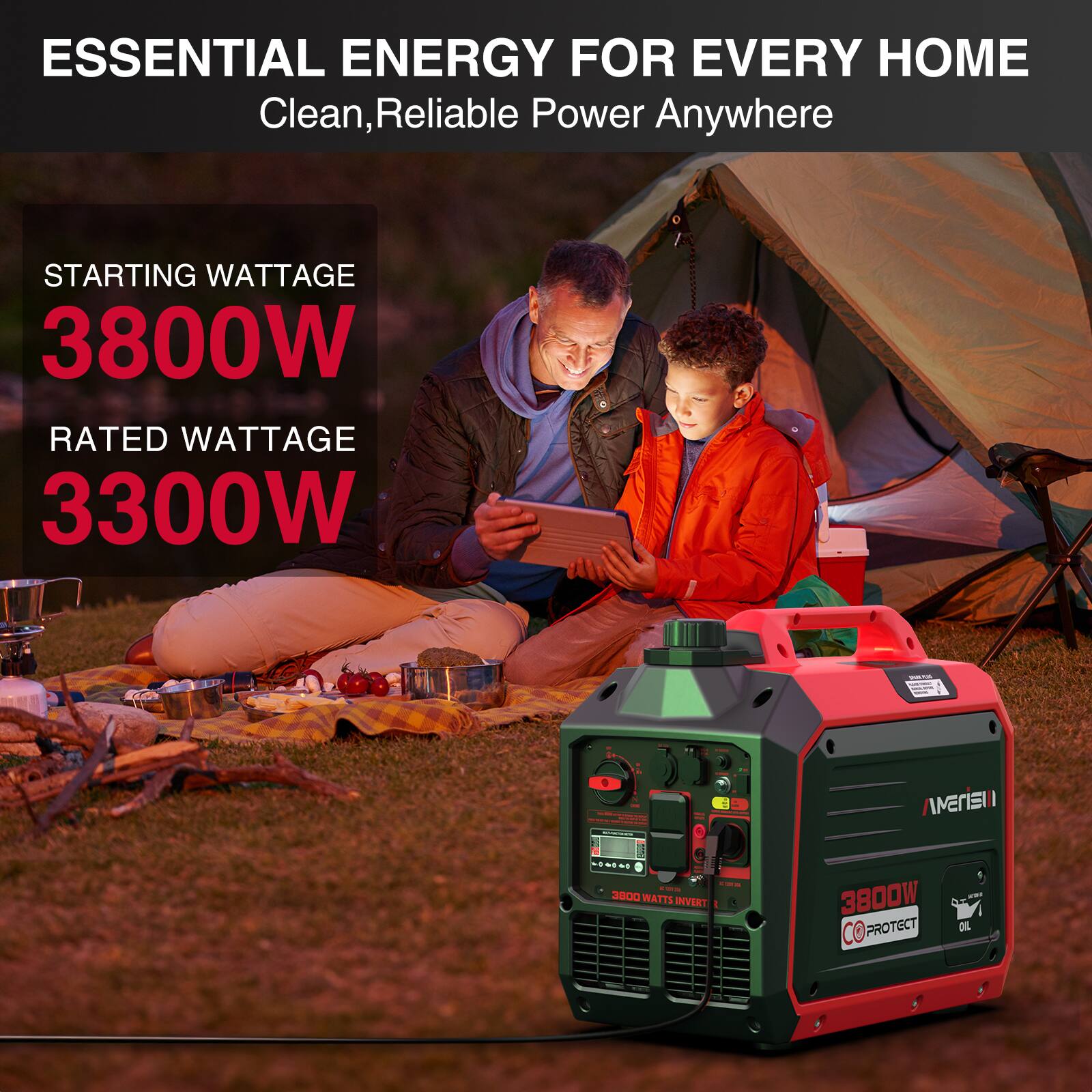 ESSENTIAL ENERGY FOR EVERY HOME  
Clean, Reliable Power Anywhere  

STARTING WATTAGE 3800W  
RATED WATTAGE 3300W  

3800W INVERT  
CO PROTECT OIL