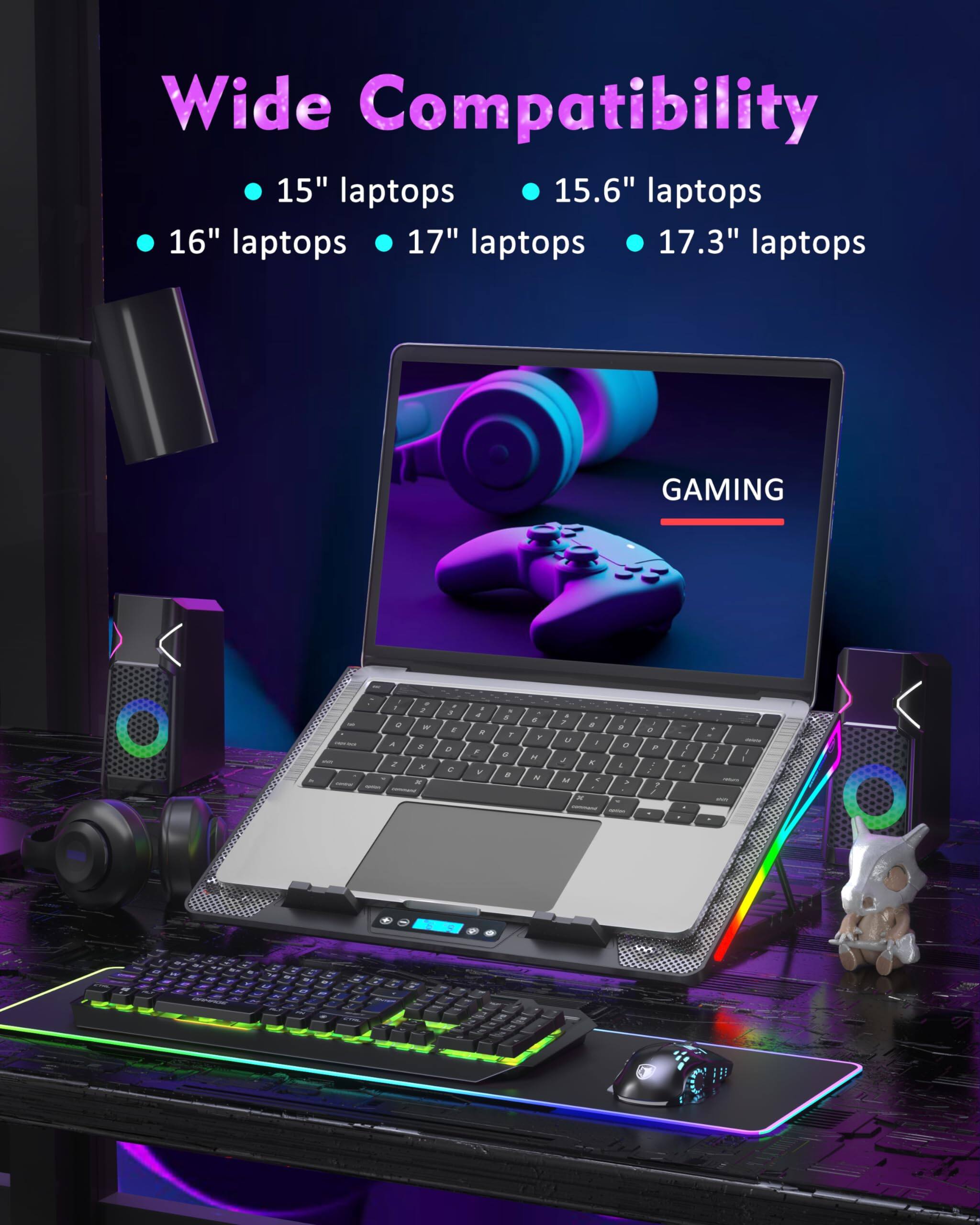 Wide Compatibility  
- 15" laptops  
- 15.6" laptops  
- 16" laptops  
- 17" laptops  
- 17.3" laptops  

GAMING